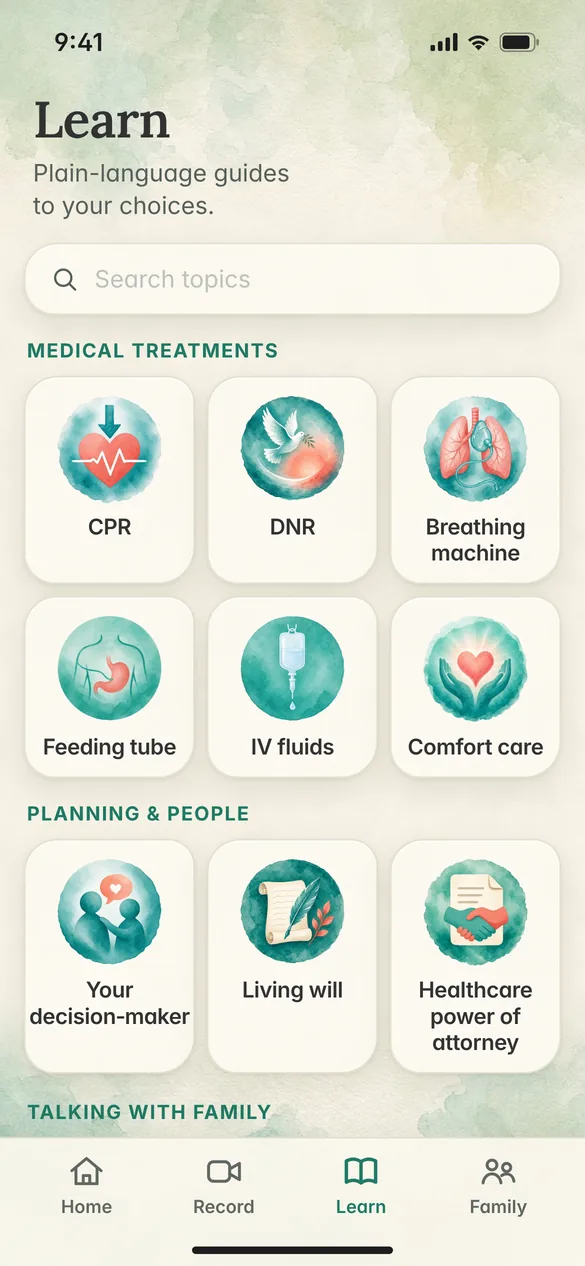 Learn tab with guides to CPR, DNR, breathing machines, feeding tubes, IV fluids, comfort care, decision makers, living wills and health care power of attorney